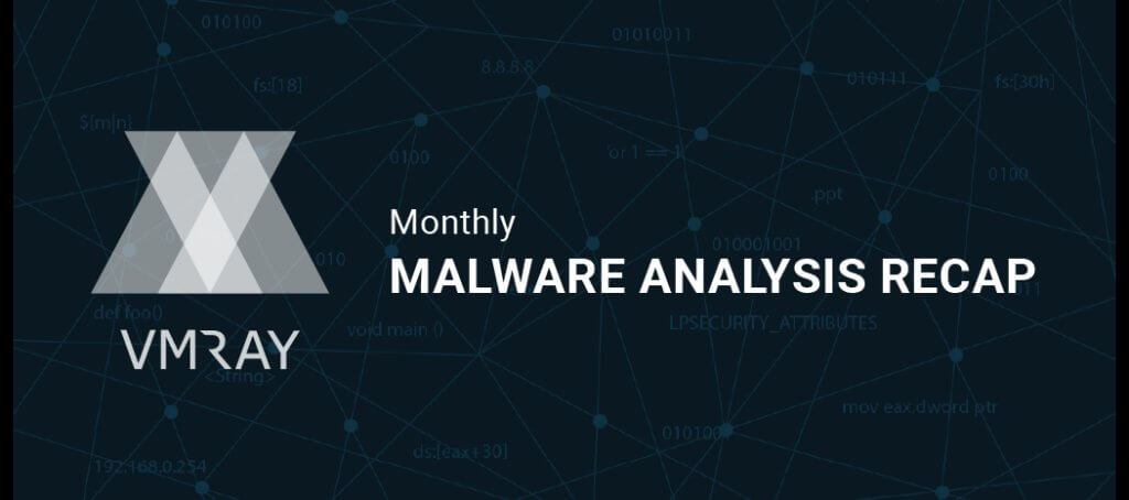 VMRay Malware Analysis Report Recap – February 2018